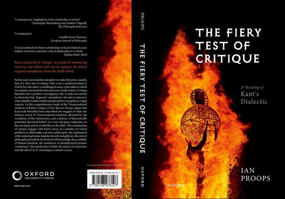 The Fiery Test of Critique: A Reading of Kants Dialectic