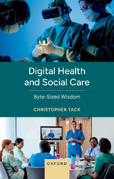 Digital Health and Social Care: Byte-sized Wisdom