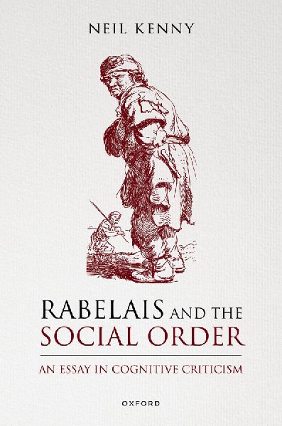 Rabelais and the Social Order: An Essay in Cognitive Criticism