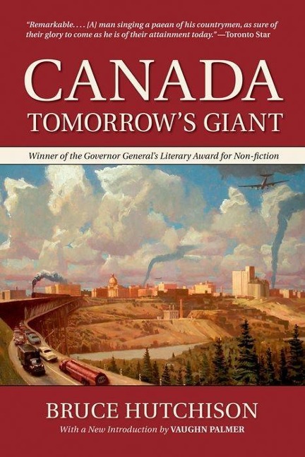 Canada: Tomorrows Giant