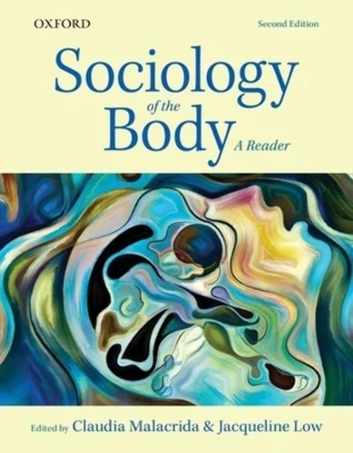Sociology of the Body A Reader