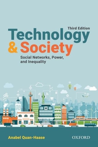 Technology and Society Social Networks, Power, and Inequality