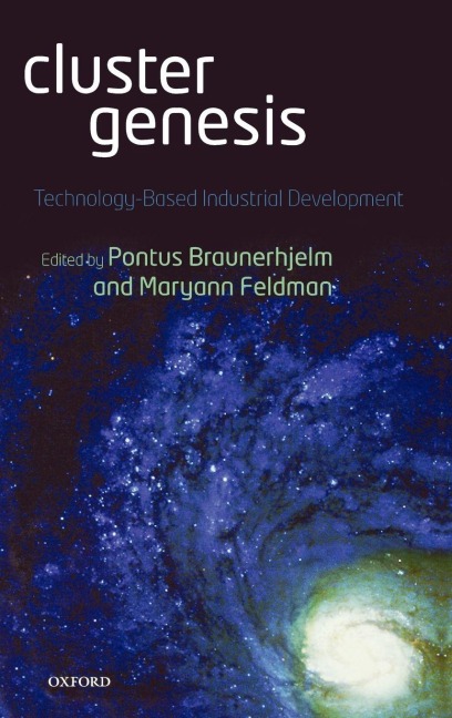 Cluster Genesis: Technology-Based Industrial Development
