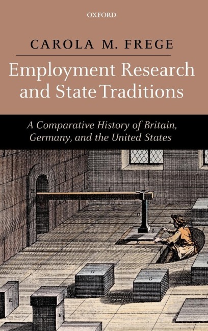 Employment Research and State Traditions: A Comparative History of the United States, Great Britain, and Germany