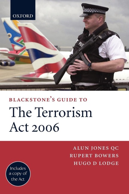 Blackstones Guide to the Terrorism ACT 2006 (Paperback)