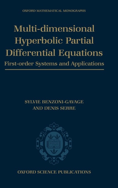 Multi-Dimensional Hyperbolic Partial Differential Equations: First-Order Systems and Applications