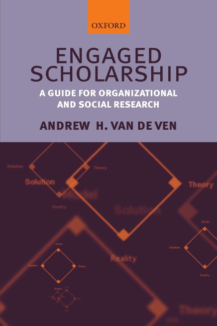 Engaged Scholarship: A Guide for Organizational and Social Research
