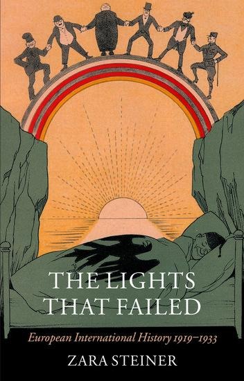 The Lights that Failed: European International History 1919-1933