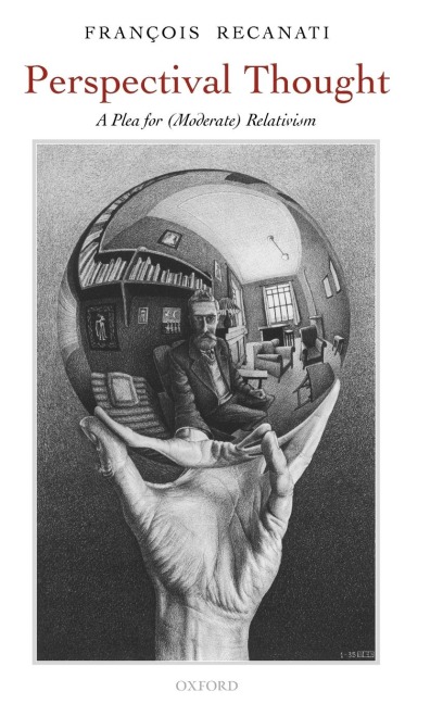 Perspectival Thought: A Plea for Moderate Relativism