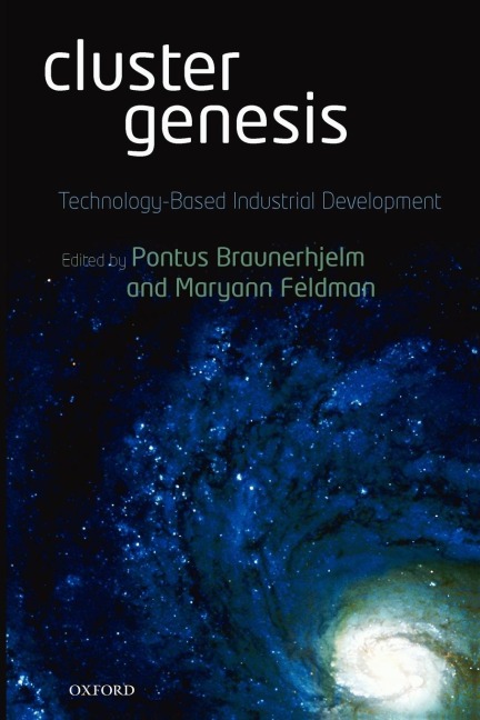 Cluster Genesis: Technology-Based Industrial Development