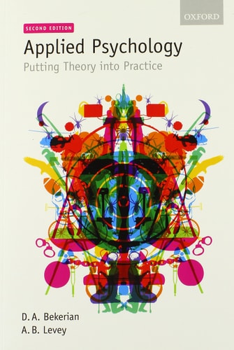 Applied Psychology Putting Theory Into Practice