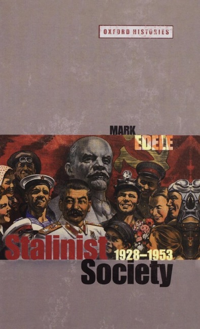 Stalinist Society: 1928-1953