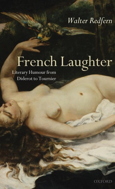 French Laughter: Literary Humour from Diderot to Tournier