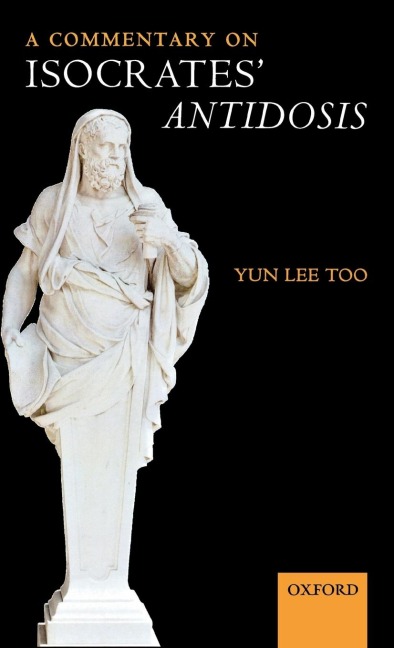 A Commentary on Isocrates Antidosis