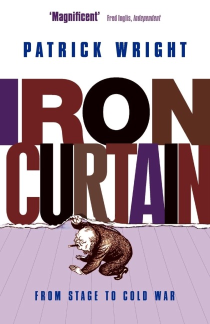 Iron Curtain: From Stage to Cold War