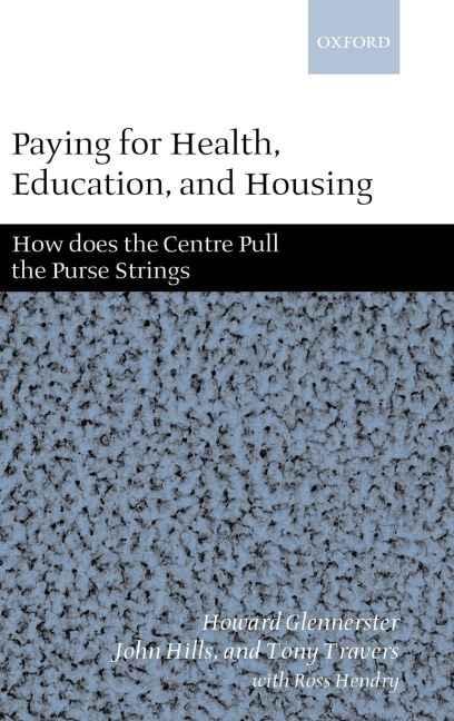 Paying for Health, Education, and Housing: How Does the Centre Pull the Purse Strings?