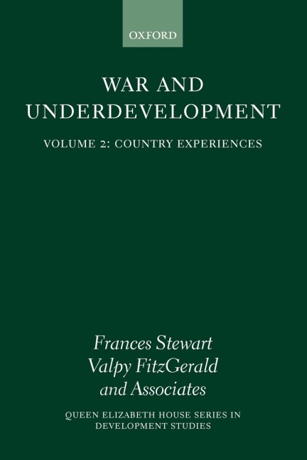 War and Underdevelopment: Volume II: Country Experiences
