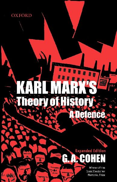 Karl Marxs Theory of History: A Defence