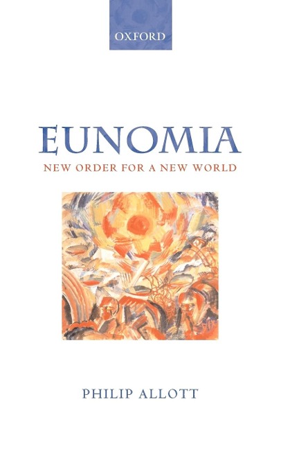 Eunomia: New Order for a New World