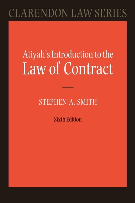 Atiyahs Introduction to the Law of Contract 6/e