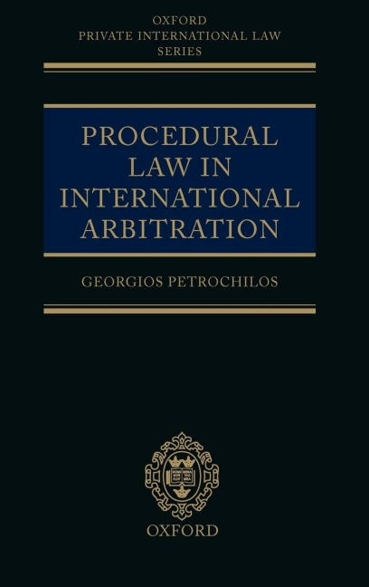 Procedural Law in International Arbitration