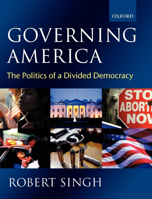 Governing America: The Politics of a Divided Democracy
