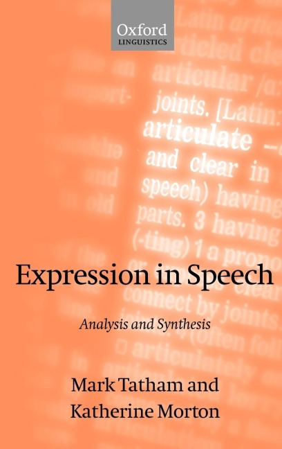 Expression in Speech: Analysis and Synthesis