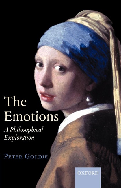 The Emotions: A Philosophical Exploration