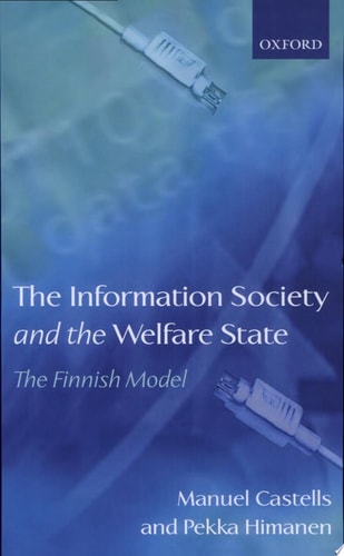 The Information Society and the Welfare State The Finnish Model