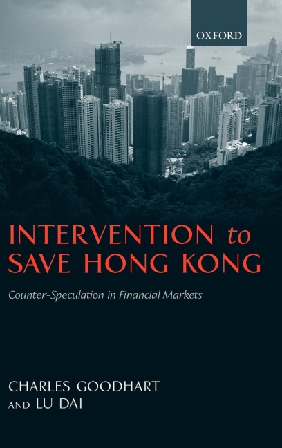 Intervention to Save Hong Kong: Counter-Speculation in Financial Markets
