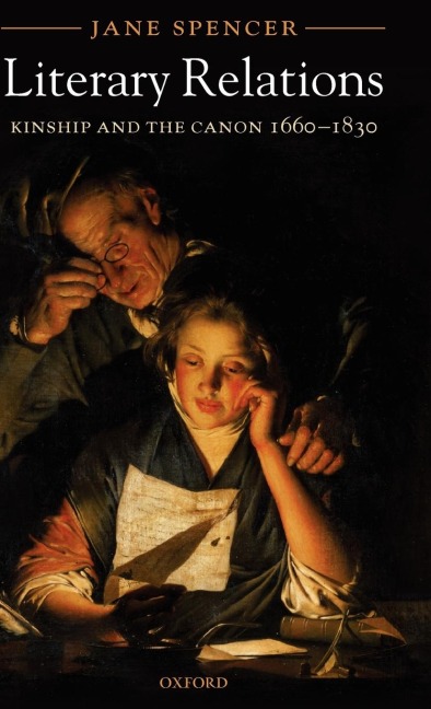 Literary Relations: Kinship and the Canon 1660-1830