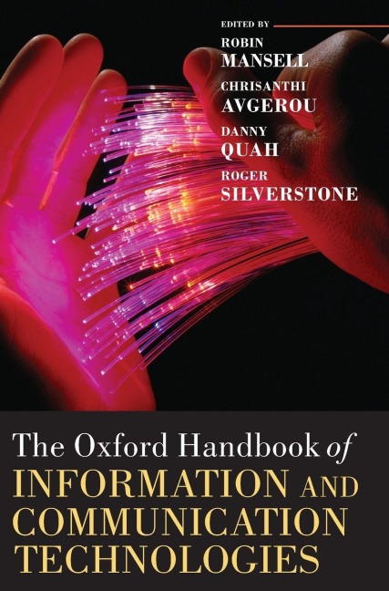 The Oxford Handbook of Information and Communication Technologies