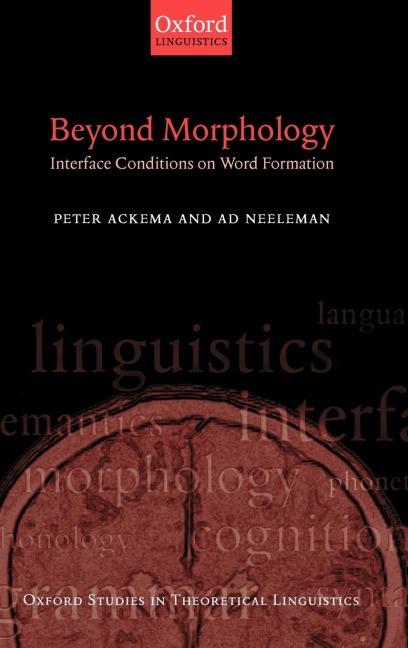 Beyond Morphology: Interface Conditions on Word Formation