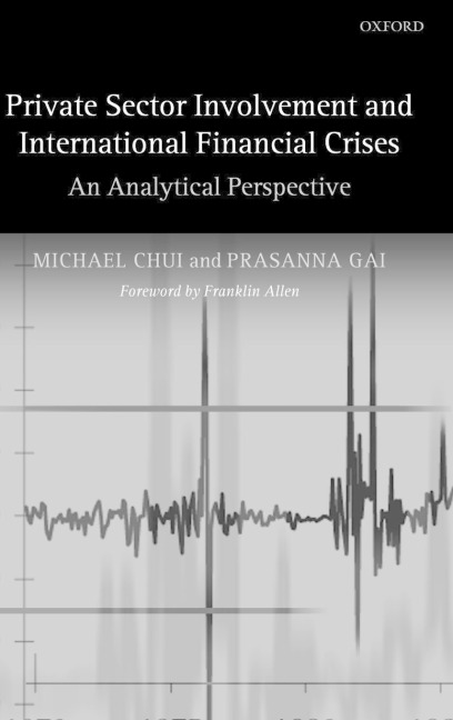 Private Sector Involvement and International Financial Crises: An Analytical Perspective