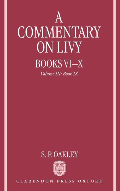 A Commentary on Livy, Books VI-X