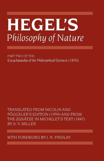 Hegels Philosophy of Nature: Encyclopaedia of the Philosophical Sciences (1830), Part II