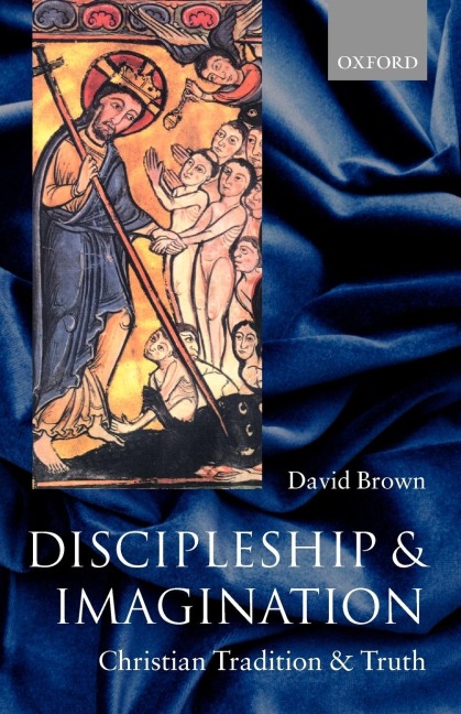 Discipleship and Imagination: Christian Tradition and Truth