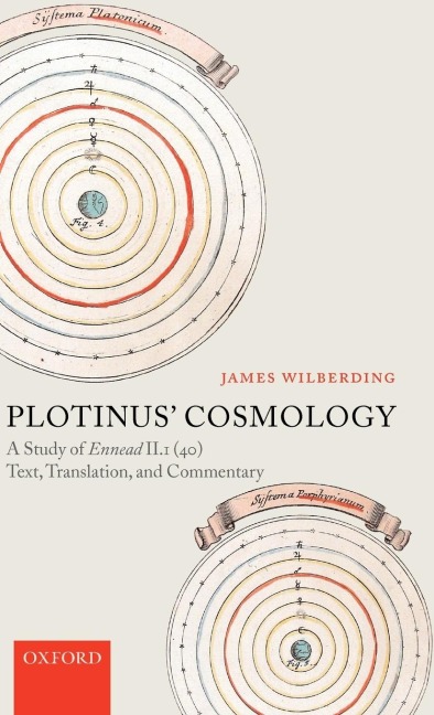 Plotinus Cosmology: A Study of Ennead II.1 (40): Text, Translation, and Commentary