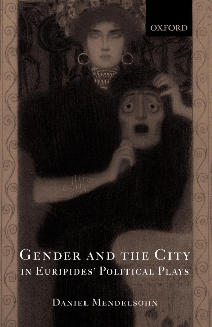 Gender and the City in Euripides Political Plays