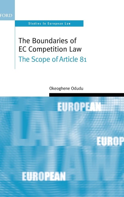 The Boundaries of EC Competition Law: The Scope of Article 81