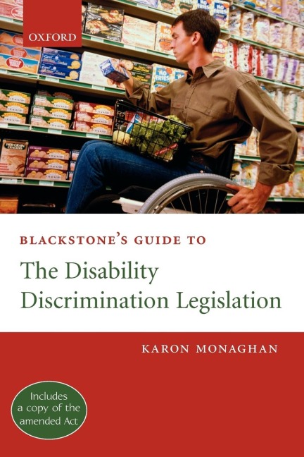 Blackstones Guide to the Disability Discrimination Legislation
