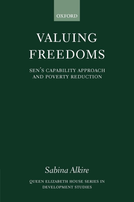 Valuing Freedoms: Sens Capability Approach and Poverty Reduction
