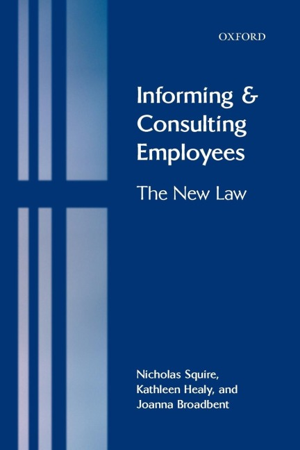 Informing and Consulting Employees: The New Law