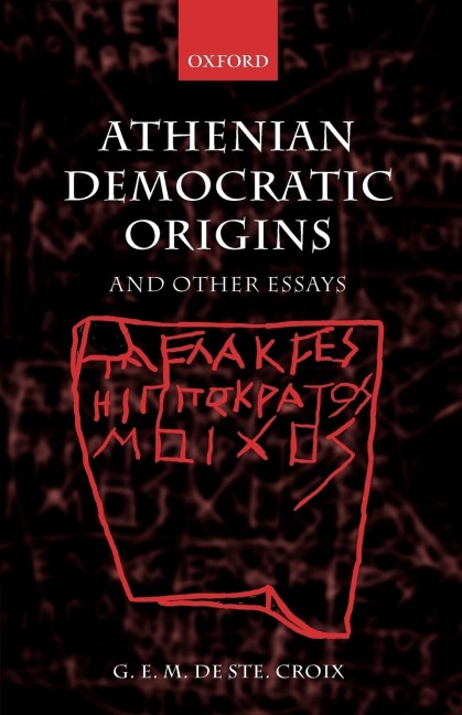Athenian Democratic Origins: And Other Essays