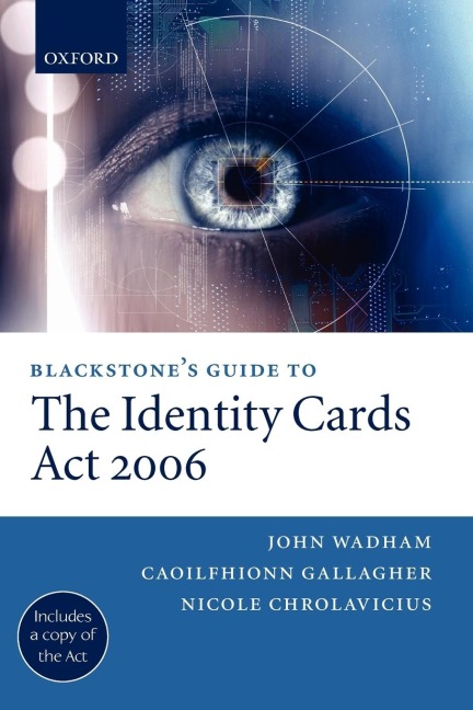 Blackstones Guide to the Identity Cards ACT 2006