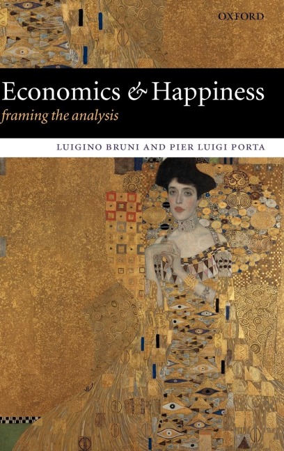 Economics and Happiness: Framing the Analysis