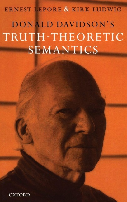 Donald Davidsons Truth-Theoretic Semantics