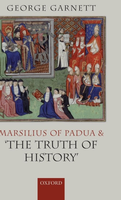 Marsilius of Padua and The Truth of History