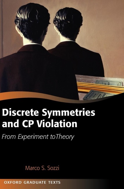 Discrete Symmetries and CP Violation: From Experiment to Theory