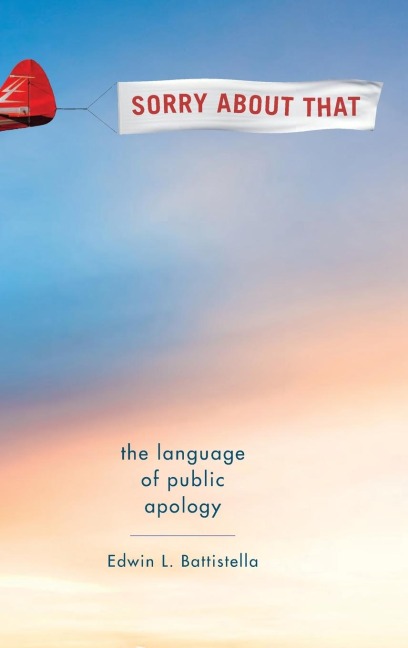 Sorry about That: The Language of Public Apology